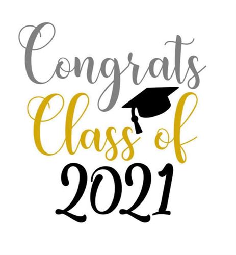 Congrats Class of 2021